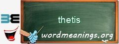 WordMeaning blackboard for thetis